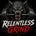 Relentless Grind - Home